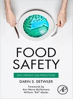 دانلود کتاب Food Safety: Past, Present, and Predictions