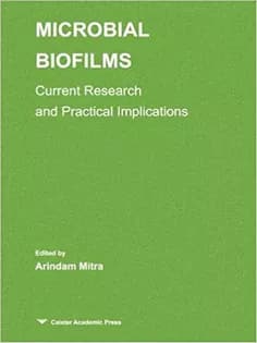 دانلود کتاب Microbial Biofilms: Current Research and Practical Implications