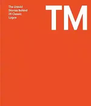 دانلود کتاب TM : the untold stories behind 29 classic logos