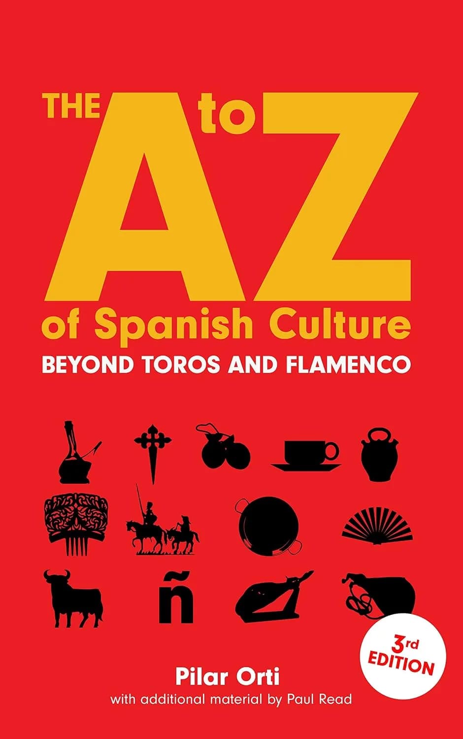 و دانلود نسخه کامل کتاب The A to Z of Spanish Culture: A Condensed Look at Life in Spain. Third edition | کتاب خارجی | کتاب زبان اصلی