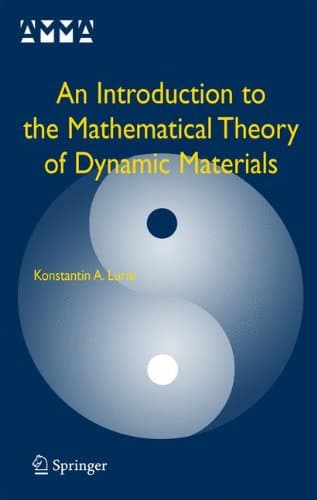 دانلود کتاب An Introduction to the Mathematical Theory of Dynamic Materials