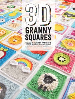 دانلود کتاب مربع های سه بعدی مادربزرگ؛ 100 الگوی قلاب بافی 3D Granny Squares: 100 Crochet Patterns for Pop-Up Granny Squares