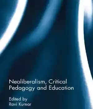 دانلود کتاب Neoliberalism, Critical Pedagogy and Education
