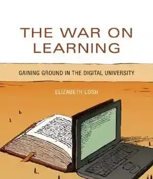 دانلود کتاب The War on Learning: Gaining Ground in Digital University