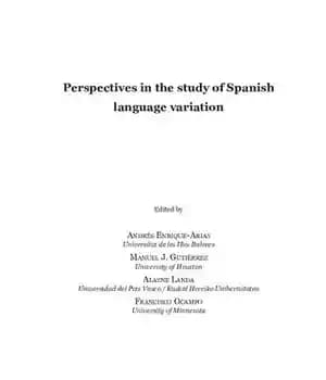 دانلود کتاب Perspectives in the study of Spanish language variation – ‌