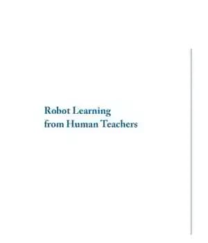 دانلود کتاب Robot learning from human teachers