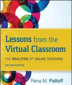 دانلود کتاب Lessons from the Virtual Classroom: Realities of Online Teaching, 2nd Edition (Jossey-bass Higher and Adult Education
