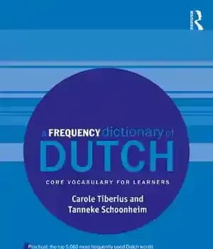 دانلود کتاب A Frequency Dictionary of Dutch: Core Vocabulary for Learners (Routledge Dictionaries