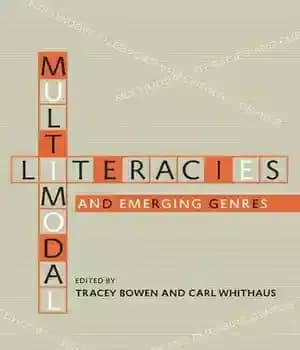 دانلود کتاب Multimodal Literacies and Emerging Genres