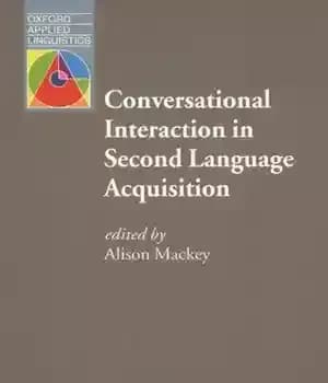 دانلود کتاب Conversational Interaction in Second Language Acquisition