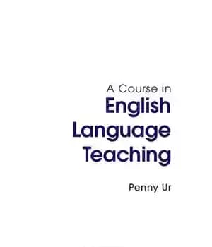 دانلود کتاب A Course in English Language Teaching