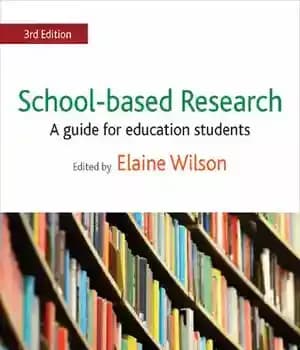 دانلود کتاب School-based Research: A Guide for Education Students