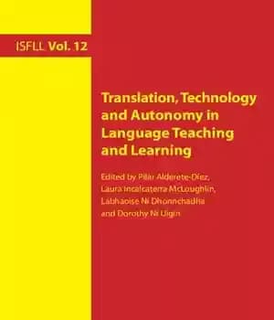 دانلود کتاب Translation, Technology and Autonomy in Language Teaching Learning