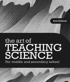 دانلود کتاب The Art of Teaching Science: For Middle and Secondary School