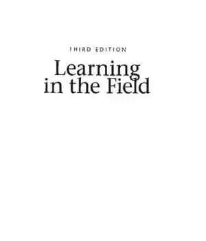 دانلود کتاب Learning in the Field: An Introduction to Qualitative Research