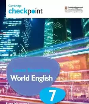 دانلود کتاب Cambridge checkpoint lower secondary world English. 7, Student’s book – . 7