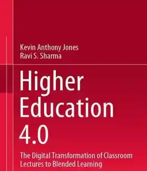 دانلود کتاب Higher Education 4.0: The Digital Transformation of Classroom Lectures to Blended Learning