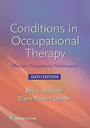 و دانلود نسخه کامل کتاب زبان اصلی Conditions in Occupational Therapy: Effect on Occupational Performance (Lippincott Connect) PDF | دانلود کتاب خارجی