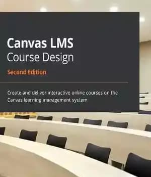 دانلود کتاب CANVAS LMS COURSE DESIGN – create and deliver interactive online courses on the canvas… learning management system