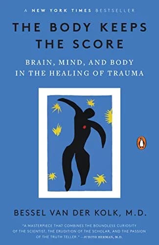 و دانلود نسخه کامل کتاب زبان اصلی The Body Keeps the Score: Brain, Mind, and Body in the Healing of Trauma PDF | دانلود کتاب خارجی
