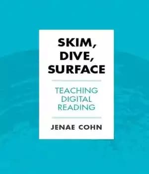 دانلود کتاب Skim, Dive, Surface: Teaching Digital Reading (Teaching and Learning in Higher Education) – Digital
