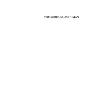 دانلود کتاب The Scholar as Human: Research and Teaching for Public Impact