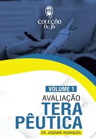 و دانلود نسخه کامل کتاب زبان اصلی Avaliação Terapêutica: Vol. 1 (Coleção Dr. Jô) (Portuguese Edition) PDF | دانلود کتاب خارجی