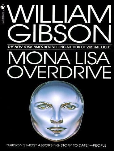Mona Lisa Overdrive (Sprawl Trilogy Book 3) کتاب مونالیزا اودرایو (زبان اصلی)