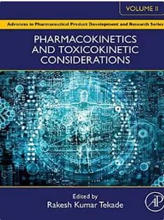 دانلود کتاب Pharmacokinetics and Toxicokinetic Considerations – Vol II