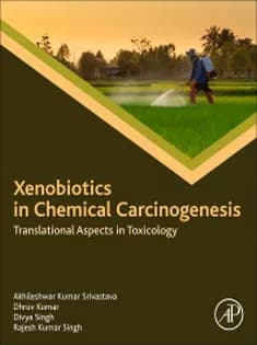 دانلود کتاب Xenobiotics in Chemical Carcinogenesis: Translational Aspects in Toxicology