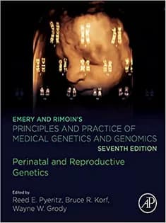 دانلود کتاب Emery and Rimoin’s Principles and Practice of Medical Genetics and Genomics: Perinatal and Reproductive Genetics
