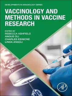 دانلود کتاب Vaccinology and Methods in Vaccine Research