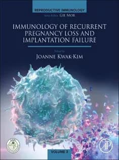 دانلود کتاب Immunology of Recurrent Pregnancy Loss and Implantation Failure (Reproductive Immunology)