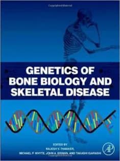 دانلود کتاب Genetics of Bone Biology and Skeletal Disease
