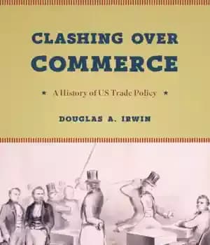 دانلود کتاب Clashing over commerce: a history of US trade policy