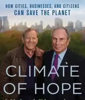 دانلود کتاب Climate of Hope: How Cities, Businesses, and Citizens Can Save the Planet