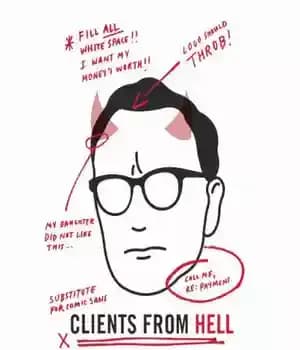 دانلود کتاب Clients From Hell: A collection of anonymously-contributed client horror stories designers
