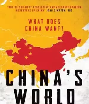 دانلود کتاب China’s world: what does China want