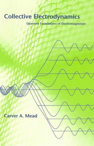 دانلود کتاب Collective Electrodynamics: Quantum Foundations of Electromagnetism