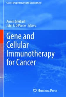 کتاب Gene and Cellular Immunotherapy for Cancer
