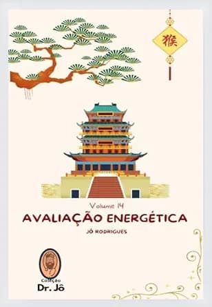 و دانلود نسخه کامل کتاب زبان اصلی Avaliação Energética: Vol. 14 (Coleção Dr. Jô Livro 13) (Portuguese Edition) PDF | دانلود کتاب خارجی