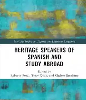 دانلود کتاب Heritage Speakers of Spanish and Study Abroad