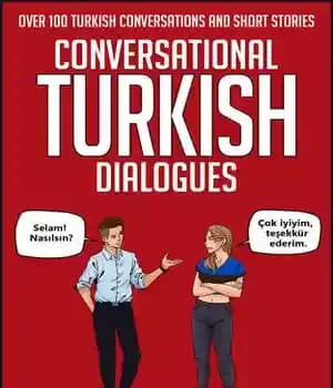 دانلود کتاب Conversational Turkish Dialogues: Over 100 Conversations and Short Stories – : 100