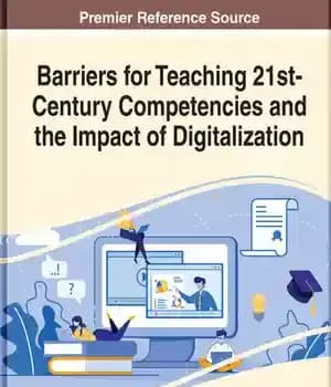 دانلود کتاب Handbook of Research on Barriers for Teaching 21st-Century Competencies and the Impact Digitalization
