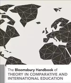 دانلود کتاب The Bloomsbury Handbook of Theory in Comparative and International Education