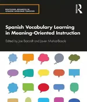 دانلود کتاب Spanish Vocabulary Learning in Meaning-Oriented Instruction