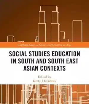 دانلود کتاب Social Studies Education in South and East Asian Contexts: Perspectives from Asia