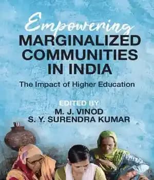 دانلود کتاب Empowering Marginalized Communities in India: The Impact of Higher Education