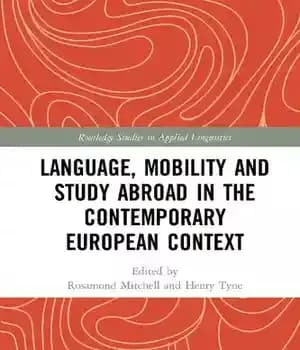 دانلود کتاب Language, Mobility and Study Abroad in the Contemporary European Context