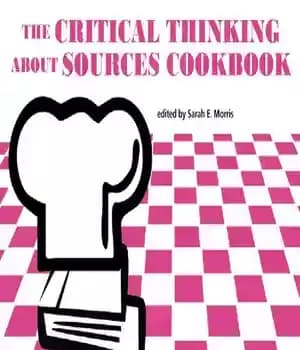 دانلود کتاب The Critical Thinking About Sources Cookbook
